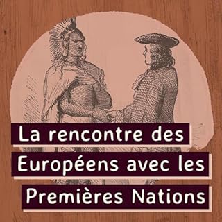 Page de couverture de RCI | Français : La rencontre des Européens avec les Premières Nations