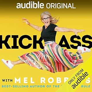 Page de couverture de Kick Ass with Mel Robbins