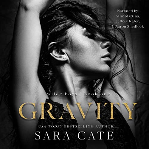 Gravity Audiobook By Sara Cate cover art