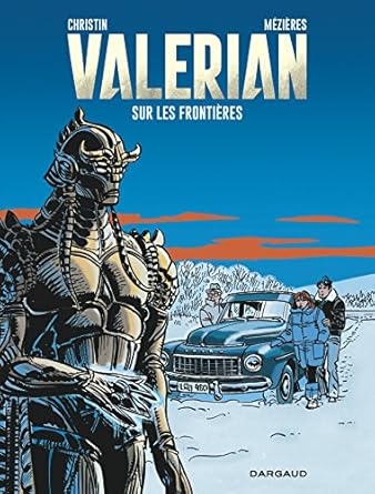 Valérian - Tome 13 - Sur les frontières