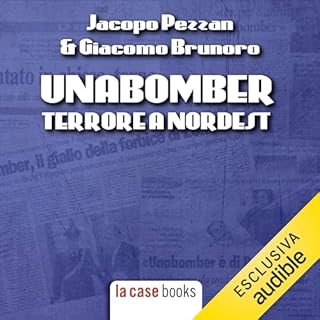 Unabomber, Terrore a Nord Est copertina