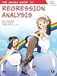 The Manga Guide to Regression Analysis