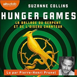 Page de couverture de Hunger Games. La ballade du serpent et de l'oiseau chanteur