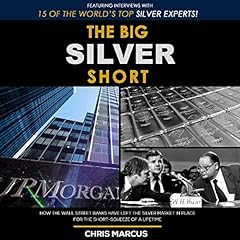 Page de couverture de The Big Silver Short