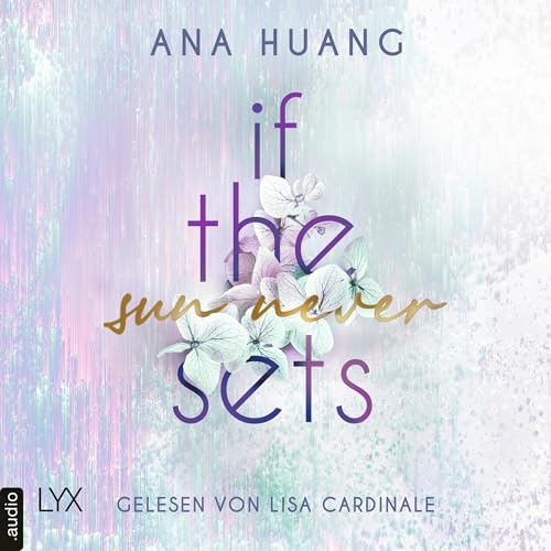 If The Sun Never Sets Audiolivro Por Ana Huang, Katia Liebig - Übersetzer capa