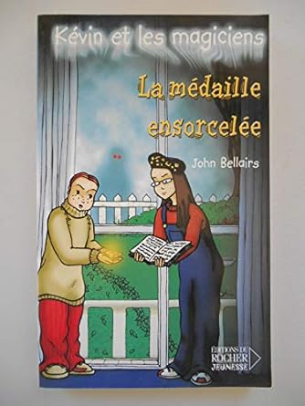 Kévin et les Magiciens, tome 2 : La Médaille ensorcelée