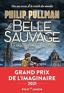 La trilogie de la Poussière (Tome 1) - La Belle Sauvage