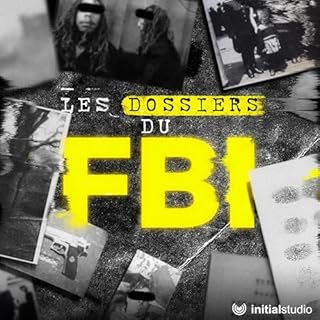 Couverture de Les dossiers du FBI