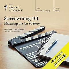 Page de couverture de Screenwriting 101: Mastering the Art of Story