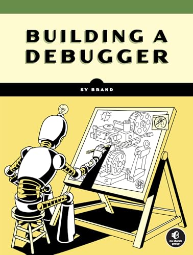 Building a Debugger (English Edition)