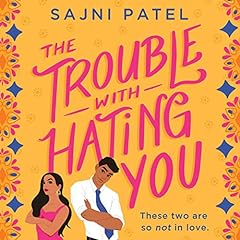 Page de couverture de The Trouble with Hating You