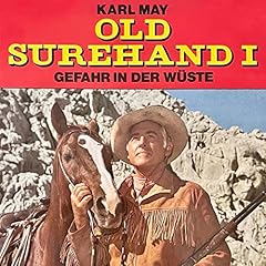 Old Surehand I - Gefahr in der Wüste Titelbild