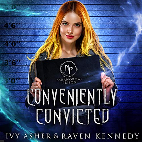 Conveniently Convicted Audiobook By Ivy Asher, Raven Kennedy cover art