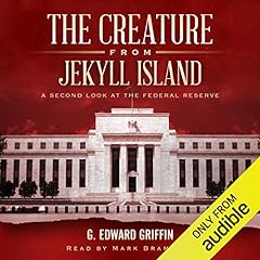 Page de couverture de The Creature from Jekyll Island