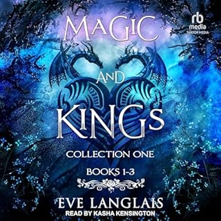 Magic and Kings Collection One Audiobook By Eve Langlais cover art