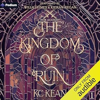 The Kingdom of Ruin Audiobook By KC Kean cover art