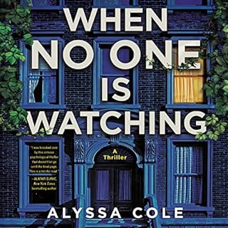 When No One Is Watching Audiobook By Alyssa Cole cover art