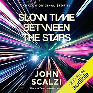 Slow Time Between the Stars Audiolibro Por John Scalzi arte de portada