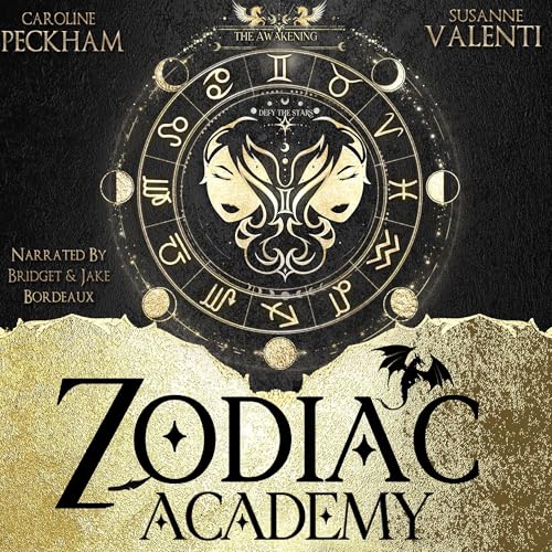 Zodiac Academy: The Awakening Audiobook By Caroline Peckham, Susanne Valenti cover art