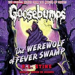 Classic Goosebumps: The Werewolf of Fever Swamp copertina