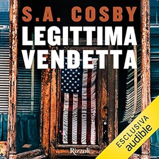 Legittima vendetta Audiobook By S.A. Cosby, Giuseppe Brescia-traduttore cover art