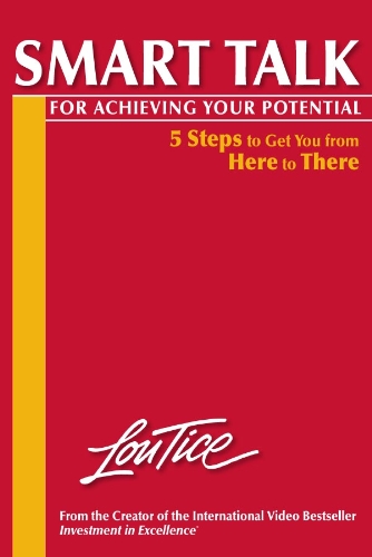 Smart Talk for Achieving Your Potential (English Edition)