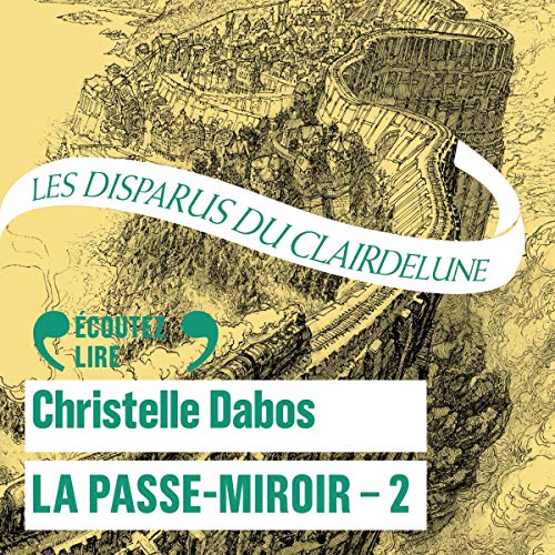 Les Disparus du Clairdelune Audiolivro Por Christelle Dabos capa