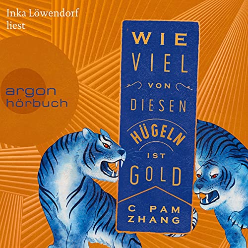 Wie viel von diesen Hügeln ist Gold Audiobook By C Pam Zhang cover art