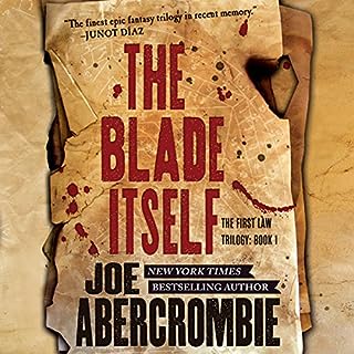 The Blade Itself Audiobook By Joe Abercrombie cover art