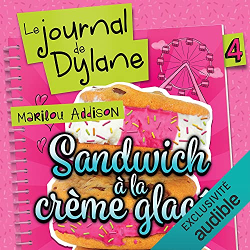 Sandwich à la crème glacée Audiolivro Por Marilou Addison capa