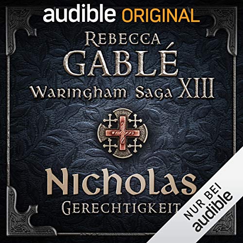 Nicholas - Gerechtigkeit Audiobook By Rebecca Gablé, Florian Bald cover art