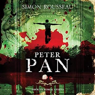 Page de couverture de Peter Pan: Les contes interdits (adapté aux adultes)