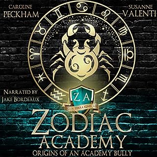 Zodiac Academy: Origins of an Academy Bully Audiobook By Caroline Peckham, Susanne Valenti cover art