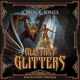 All That Glitters Audiobook By Loren K. Jones cover art