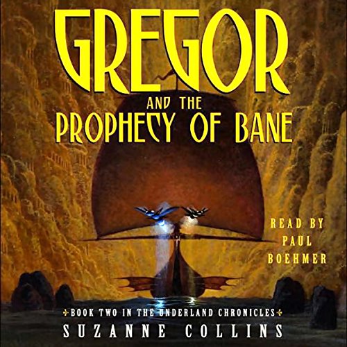 Page de couverture de Gregor and the Prophecy of Bane