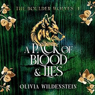 A Pack of Blood and Lies Audiobook By Olivia Wildenstein cover art