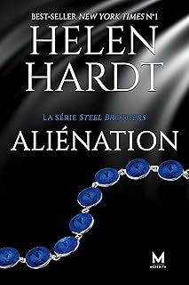 Aliénation (La série Steel Brothers t. 8)