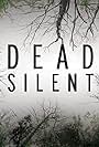 Dead Silent (2016)