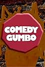 Comedy Gumbo (2008)