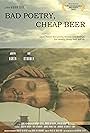 Bad Poetry, Cheap Beer (2017)