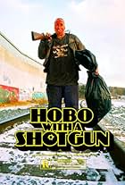 Hobo with a Shotgun