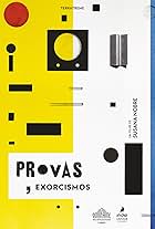 Provas, Exorcismos