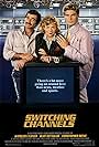 Burt Reynolds, Kathleen Turner, and Christopher Reeve in Switching Channels (1988)