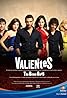 Valientes (TV Series 2010) Poster