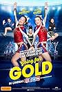 Kelli Berglund, Emily Morris, and Daisy Anderson in Going for Gold (2018)