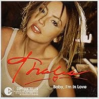 Primary photo for Thalía: Baby, I'm in Love