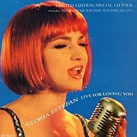 Primary photo for Gloria Estefan: Live for Loving You