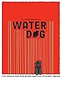 Water Dog (2024)