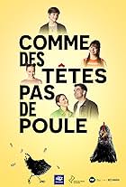 David Savard, Mélanie Pilon, Estelle Fournier, Élia St-Pierre, and Tristan Clouâtre in Comme des têtes pas de poule (2022)