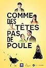 David Savard, Mélanie Pilon, Estelle Fournier, Élia St-Pierre, and Tristan Clouâtre in Comme des têtes pas de poule (2022)